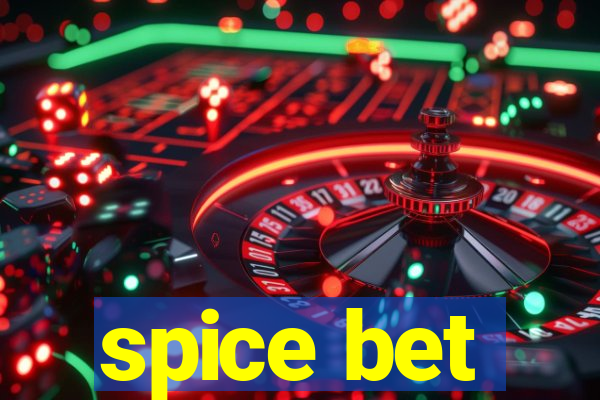 spice bet